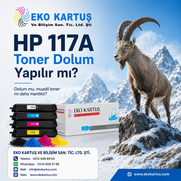 HP 117A Toner Dolum Yapılır mı? Dolum mu, Muadil Toner mi Daha Mantıklı?