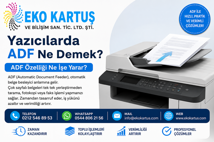 Yazıcılarda ADF Ne Demek? ADF Özelliği Ne İşe Yarar?