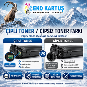 Çipli Toner ve Çipsiz Toner Arasındaki Fark Nedir?