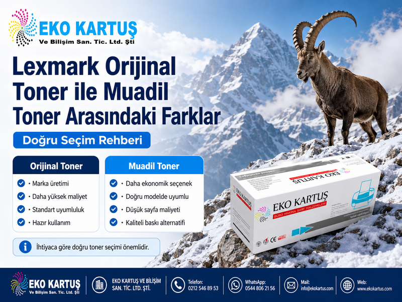 Lexmark Orijinal Toner ile Muadil Toner Arasındaki Farklar