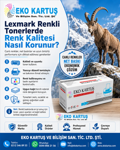 Lexmark Renkli Tonerlerde Renk Kalitesi Nasıl Korunur?