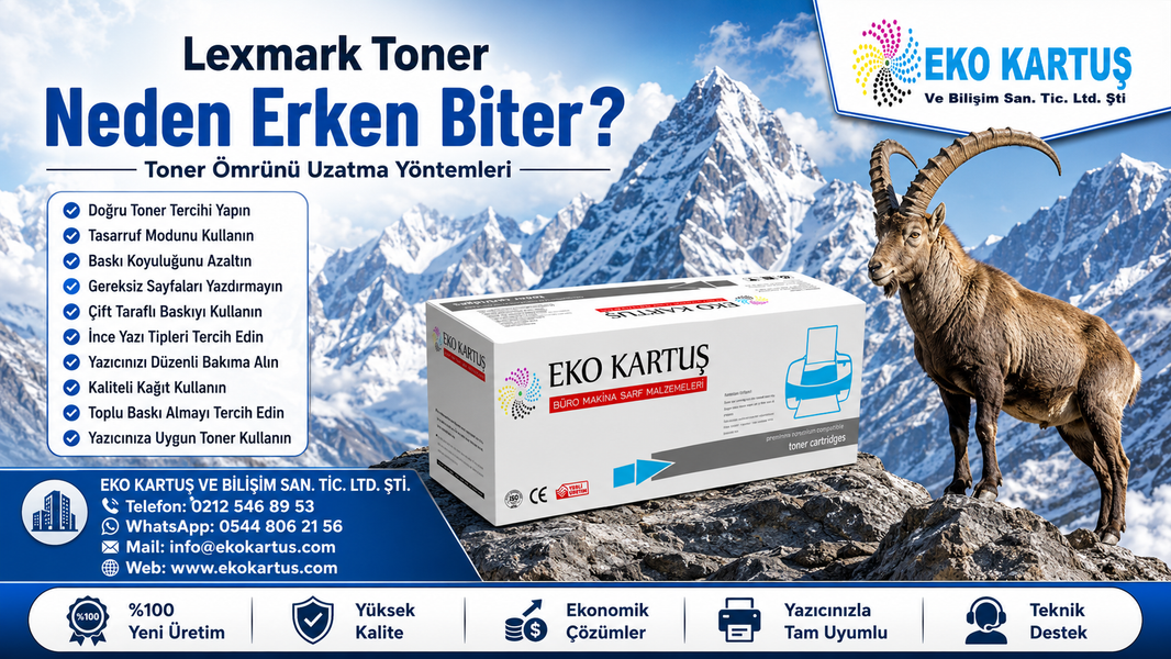 Lexmark Toner Neden Erken Biter? Toner Ömrünü Uzatma Yöntemleri