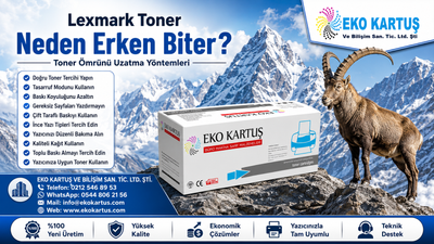 Lexmark Toner Neden Erken Biter? Toner Ömrünü Uzatma Yöntemleri