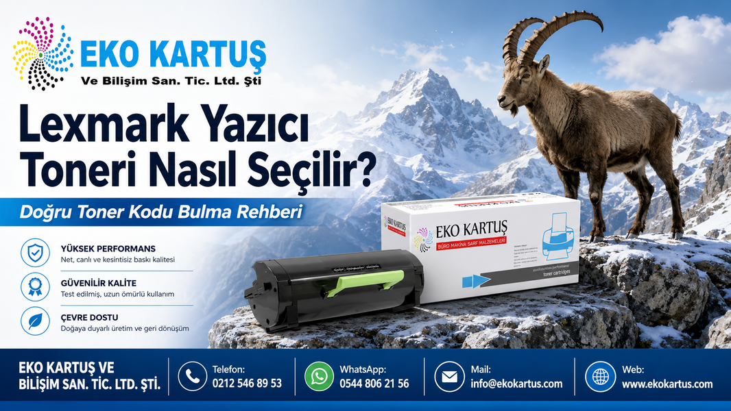 Lexmark Yazıcı Toneri Nasıl Seçilir? Doğru Toner Kodu Bulma Rehberi