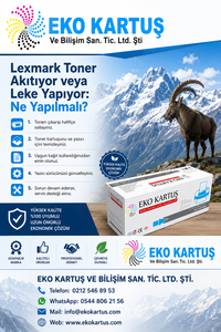 Lexmark Toner Akıtıyor veya Leke Yapıyor: Ne Yapılmalı?