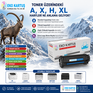 Toner Üzerindeki A, X, H, XL Harfleri Ne Anlama Geliyor?
