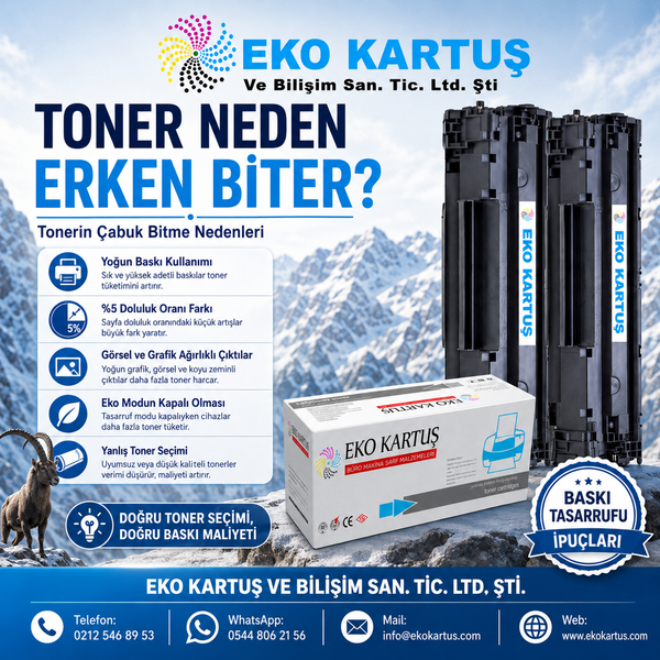 Toner Neden Erken Biter? Tonerin Çabuk Bitme Nedenleri | Eko Kartuş