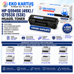 HP Q7553X 53X / Q5949X 49X YÜKSEK KAPASİTE MUADİL TONER