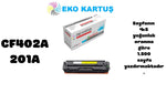 Hp Color LaserJet Pro M274dn Uyumlu Sıfır İthal Toner 201A SARI CF402A Pro M252-M277 UYUMLU (1500 Sayfa)