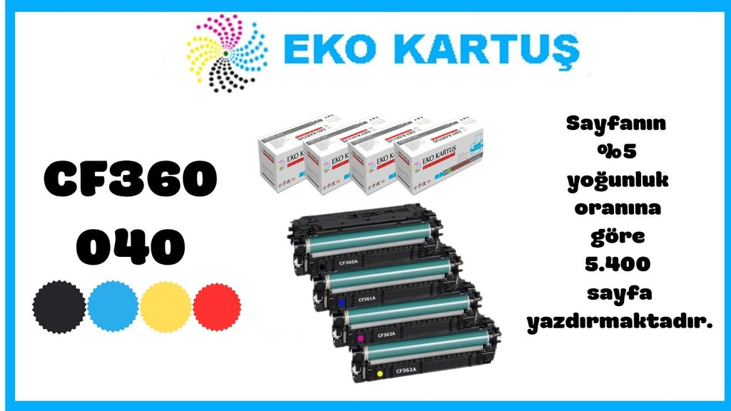 Hp LaserJet MFP M236dw Compatible Brand New Imported Toner CF360X/040H CMYK SET