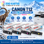 CANON T12 CMYK MUADİL TONER 4 RENK SET  C1333i /  C1333iF/  C1333P