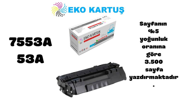 HP Laserjet P2014n Uyumlu Sıfır İthal Toner 7553A/7553X (3500 Sayfa)