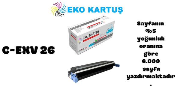 Canon C-EXV 26 BLACK Muadil Toner 1660B006