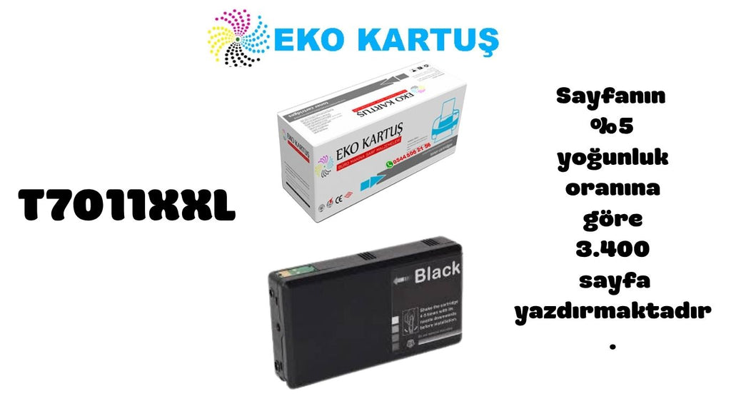 Epson T7011XXL SİYAH Ekstra Yüksek Kapasiteli Uyumlu Kartuş C13T70114010