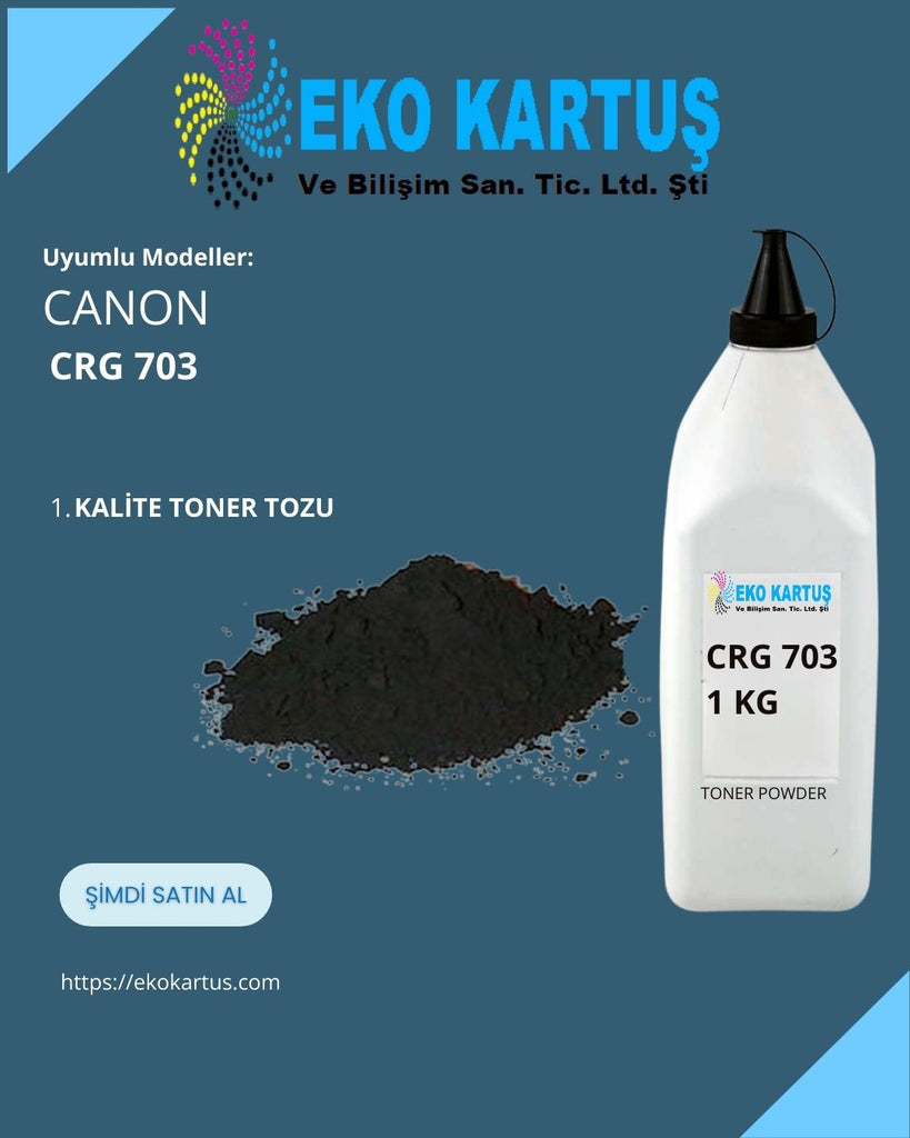 Canon CRG 703 7616A005 Toner Tozu 1KG