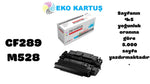 Hp LaserJet Enterprise M507n Uyumlu Sıfır İthal Toneri  CF289A