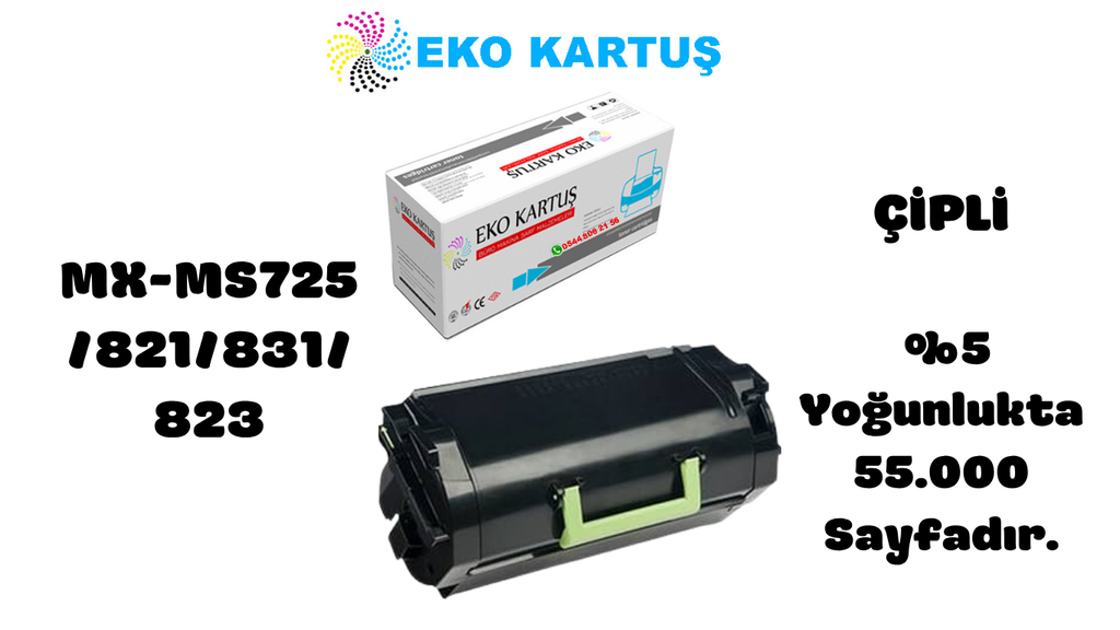 LEXMARK MS821dn YÜKSEK KAPASİTE Uyumlu Sıfır İthal TONER  (MX-MS725 /821/831/823)   ÇİPLİ