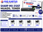 Sharp MX-M314N Muadil Toner MX-312GT