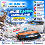 SAMSUNG CLT-C404S MAVİ MUADİL TONER SL-C430w/ SL-C480w/ C432/ C433/ C482/ C483 CY