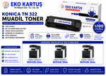 Konica Develop İneo 364e MUADİL TONER TN322/TN-322
