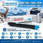 Xerox 7525 / 7830 / 7535 MAVİ Muadil Toner CY 006R01516